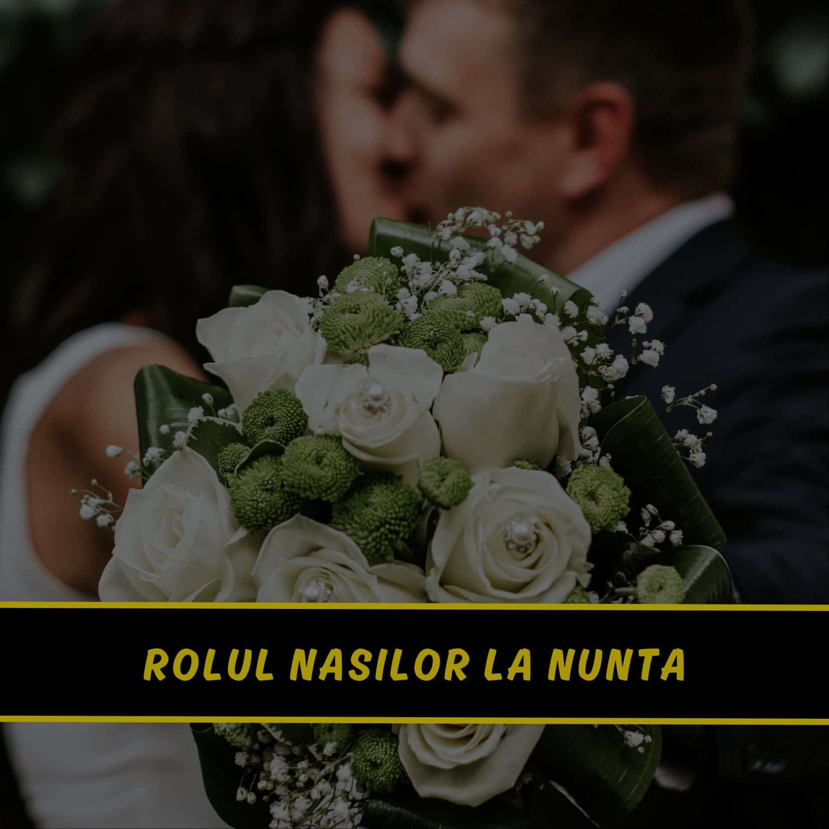 Rolul nasilor la nunta-Formatia Bucuresti