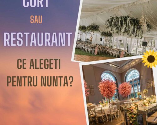 Nunta la cort sau nunta la restaurant